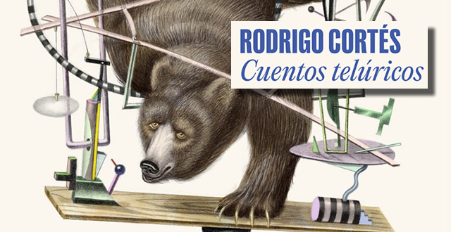 Rodrigo Cortés presenta 'Cuentos telúricos'